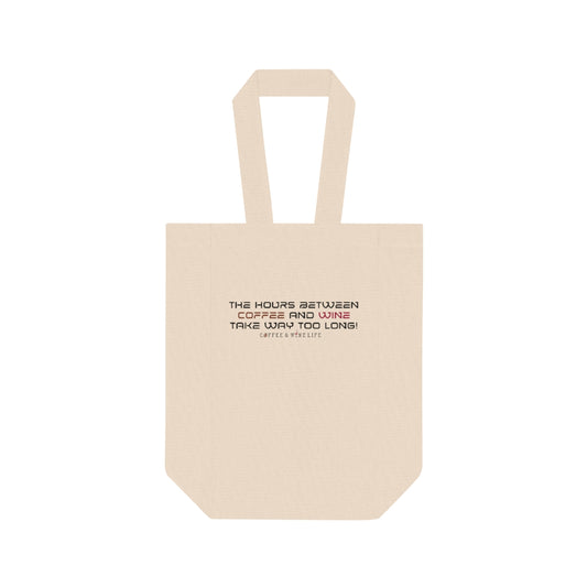 The Hours Between Coffee and Wine Double Wine Tote Bag