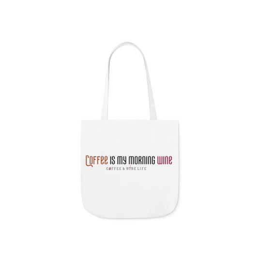 Coffee is My Morning Wine Canvas Tote Bag